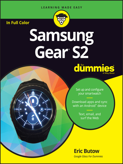 Title details for Samsung Galaxy Gear S2 for Dummies by Eric Butow - Available